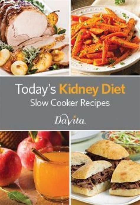 It is designed to take these guidelines and provide an overview of practical applications and tips in one place for health care practitioners who treat pwd. Today's Kidney Diet - Slow Cooker Recipes Cookbook | Renal ...