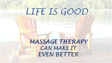 Life Is Good Massage Massage Therapy Chiropractor Humor Good Massage
