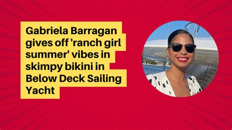 Gabriela Barragan Gives Off Ranch Girl Summer Vibes In Skimpy Bikini