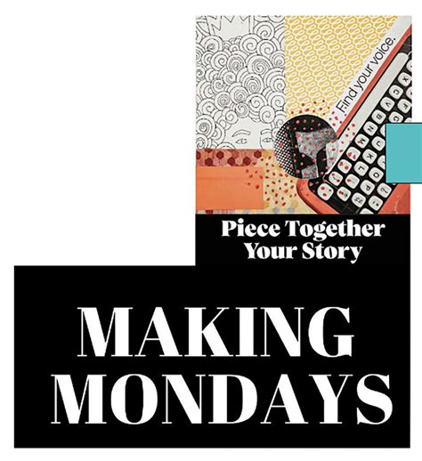 Making Mondays Workshop Series Melanie Mowinski