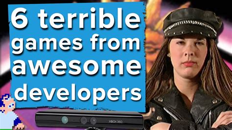 6 Terrible Games From Awesome Developers Youtube
