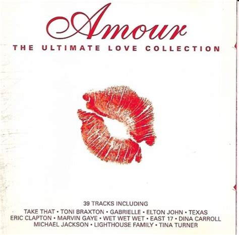 Amour The Ultimate Love Collection Various Artists 1997 Double Cd