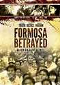 Formosa Betrayed Film Key Art on Behance