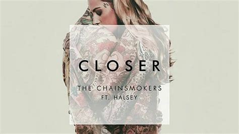 The Chainsmokers Closer Ft Halsey Video Lyrics Youtube