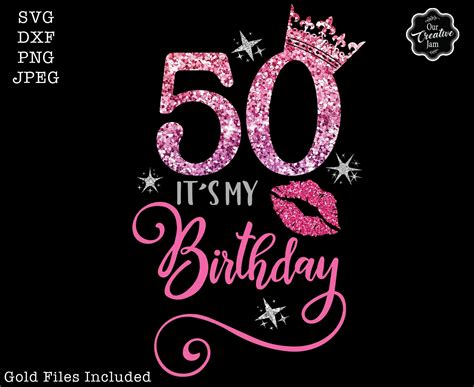 50 It S My Birthday Svg 50 And Fab Svg 50th Birthday Svg Etsy