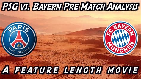 PSG vs Bayern Munich Pre Match Analysis Champions League Preview  YouTube