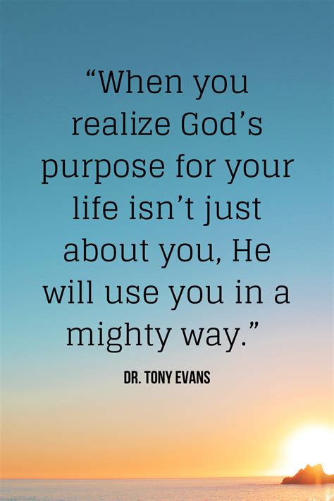 God Has A Purpose For Your Life Trusting God Quotes Faith Purpose
