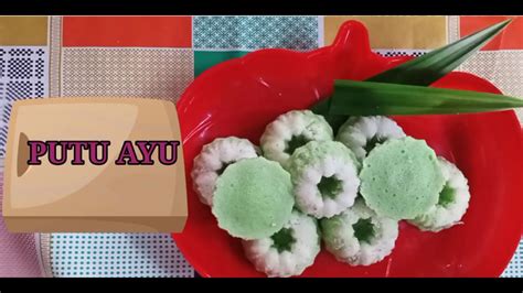 Resep Kue Putu Ayu Youtube