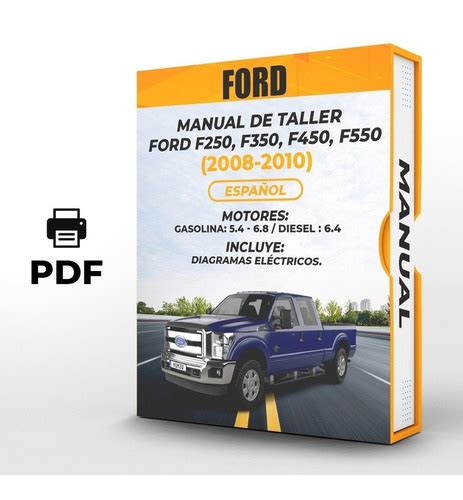 Manual De Taller Ford F250 F350 F450 F550 2008 2010