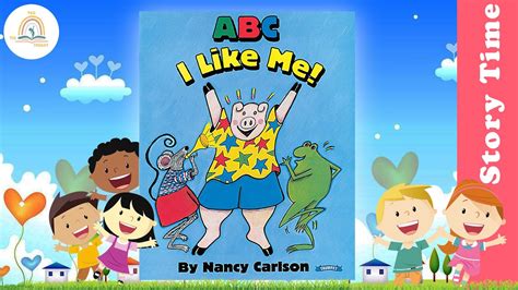 Abc I Like Me By Nancy Carlson ~ Kids Book Storytime Kids Read Aloud