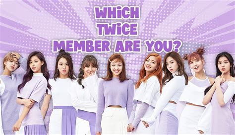 Which Twice Member Are You 1 Of 9 Accurate Match Quiz