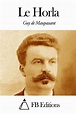 Le Horla by Guy De Maupassant (French) Paperback Book Free Shipping ...