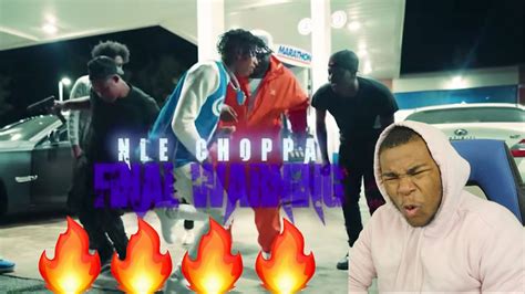 Nle Choppa Final Warning Official Music Video Reaction Youtube