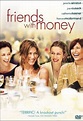 Amigos con dinero (2006) - FilmAffinity