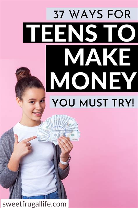 How To Make Money As A Teenager Sweet Frugal Life