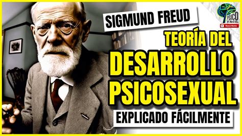 Sigmund Freud Teor A Del Desarrollo Psicosexual Con Ejemplos Youtube