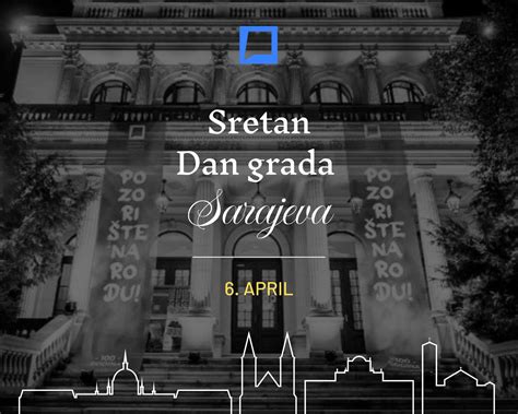 Sretan 6 April Dan Grada Sarajeva Npsba