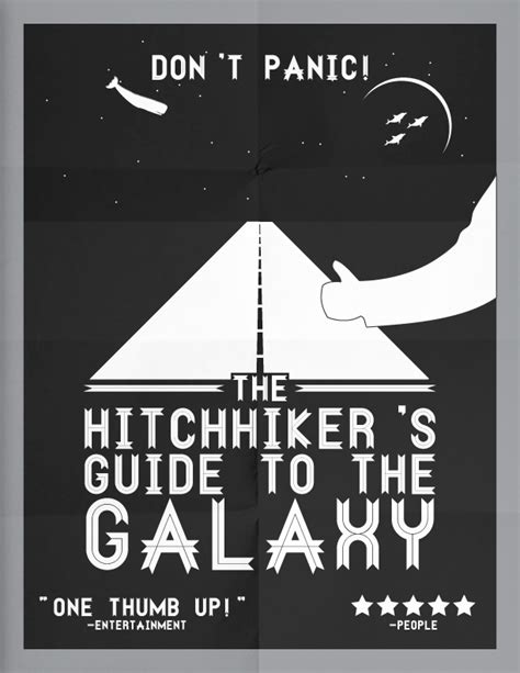 The hitchhiker's guide follows the story of a hapless human called arthur dent, who is saved from earth's destruction by aliens with just seconds to spare by dent and prefect wind up on a ship stolen by president of the galaxy zaphod beeblebrox. The Hitchhiker's Guide to the Galaxy by godtierdave on DeviantArt