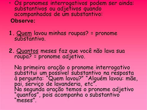 Esmero E Sensibilidade Pronomes Interrogativos Substantivos E Adjetivos