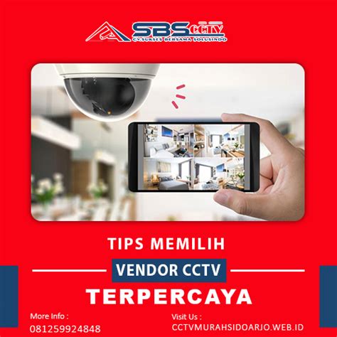 Tips Memilih Vendor Cctv Terpercaya
