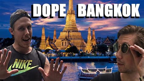 Beautiful Bangkok Top 10 Dopest Things To Do Youtube