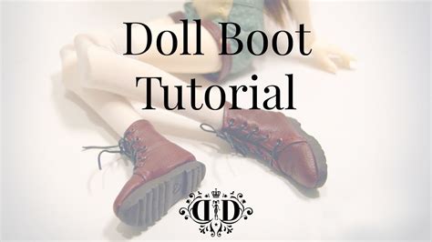 Doll Boot Tutorial Youtube