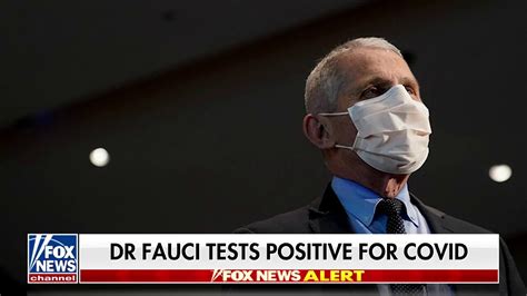 Fauci Tests Positive For Covid 19 Fox News Video