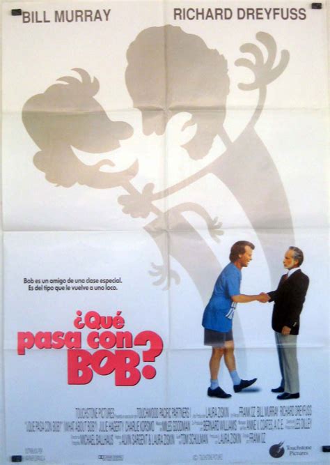 Que Pasa Con Bob Movie Poster What About Bob Movie Poster