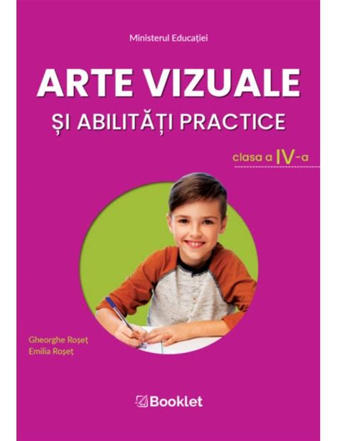 Manual Arte Vizuale și Abilități Practice Clasa A 4 A Booklet