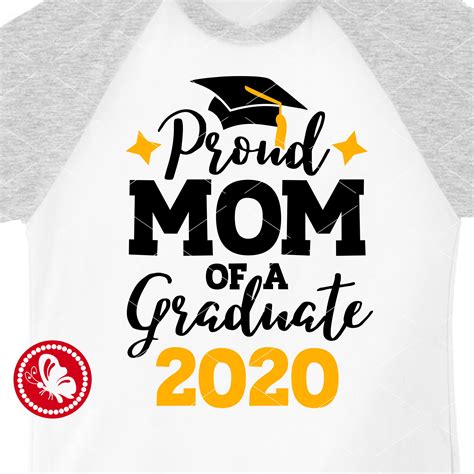 Proud Mom Of A Graduate 2020 Svg Mom Shirt Graduation Cap Etsy