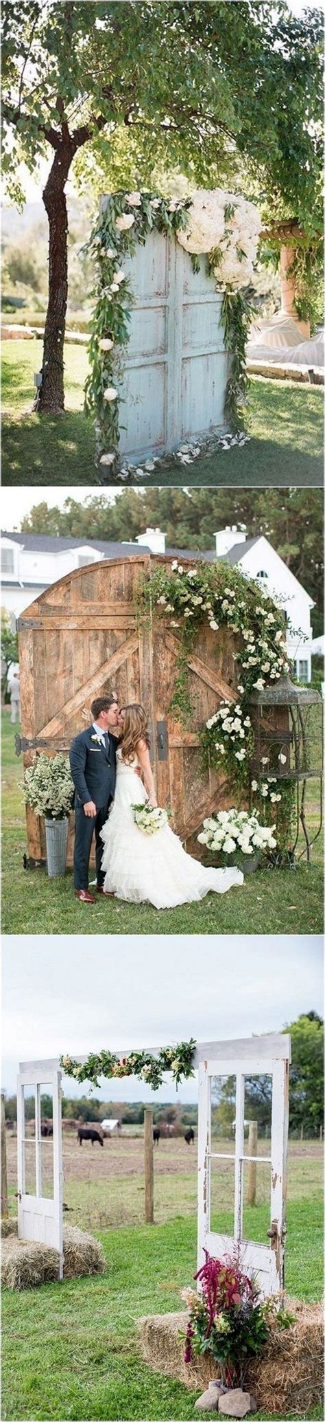 22 Rustic Old Door Wedding Backdrop And Ceremony Entrance Ideas In 2020