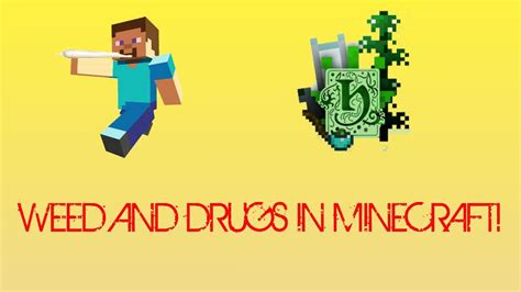 Minecraft Mod Showcase Weed And Drugs In Minecraft Minecraft