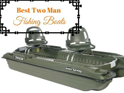 4 Best Two Man Fishing Boats For Sale Best