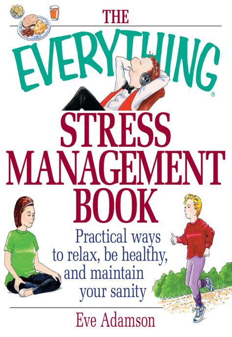 The Everything Stress Management Book Ebook Management Books