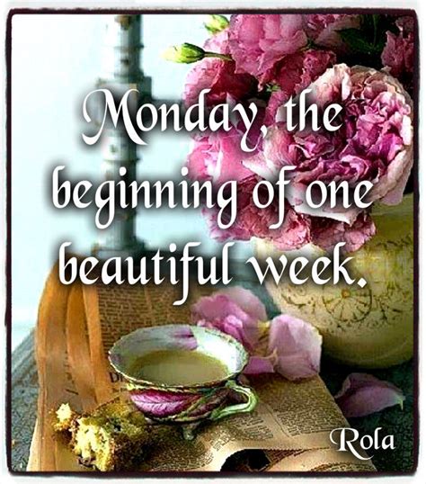 Monday The Beginning Of A Beautiful Week Pictures Photos And Images