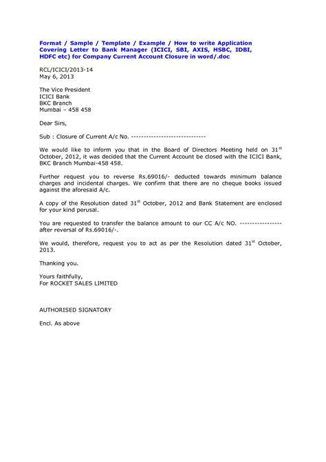 Authorise the bank to make any enquiries regarding your repayment history with banks, financial institutions, credit bureaus, agencies, statutory bodies etc. pin letter the bank for closure proprietorship current account application close | Letter format ...