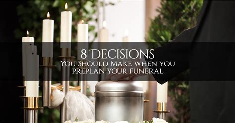 Funeral Preplanning Brooklyn 8 Decisions To Make Before You Die