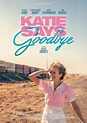 Katie Says Goodbye (2016) | MovieZine