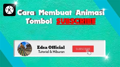 Cara Membuat Animasi Subscribe How To Make A Subscribe Animation