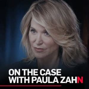 On The Case With Paula Zahn Season Episode Rotten Tomatoes