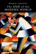 End of the Modern World von Romano Guardini - englisches Buch - bücher.de