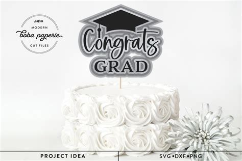 Congrats Grad Cut File Layered Graduation Cake Toppers Svg