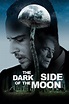 The Dark Side of the Moon (Die dunkle Seite des Mondes) (2015) :: Greek ...