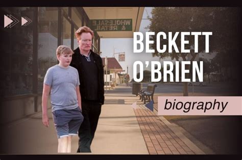 Who Is Beckett Obrien Biography Age Net Worth Of Conan Obrien Son