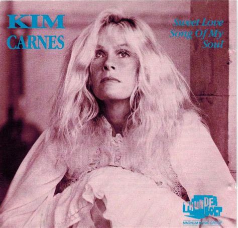 Kim Carnes Sweet Love Song Of My Soul 1990 Cd Discogs