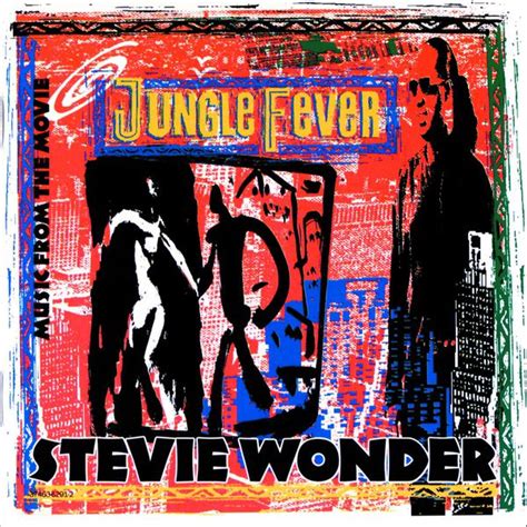 Jungle fever (1991) soundtracks on imdb: Album Music From The Movie "Jungle Fever" by Stevie Wonder ...