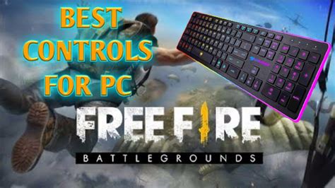 Now it is delivering more! BEST CONTROLS FOR FREE FIRE BATTLEGROUNDS IN PC ...