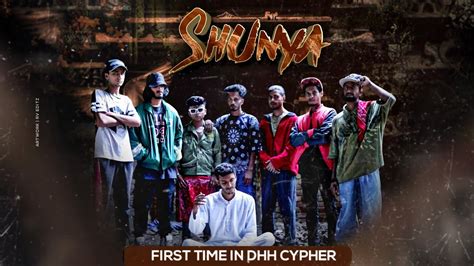 First Time In Dhh Cypher Shunya Hindi Rap 2022 Youtube