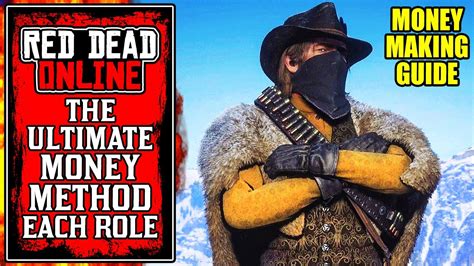 Personal finance author and trainer. The Best Money Making Tips for EVERY ROLE in Red Dead Online (RDR2 Money Guide) - YouTube