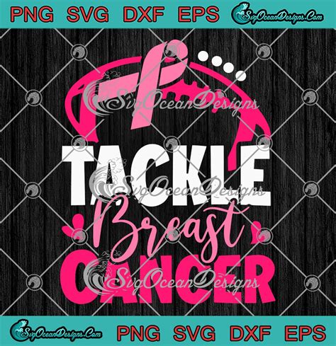 Football Tackle Breast Cancer Awareness Svg Pink Ribbon Svg Support Awareness Svg Png Eps Dxf